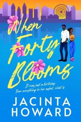 When forty blooms